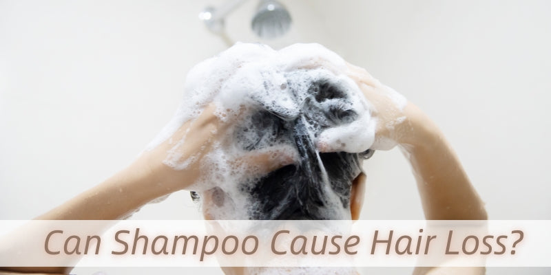 Can Shampoo Cause Hair Loss? And What Ingredients in Shampoo Should You Avoid?