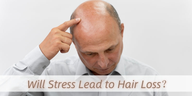 Will Stress Lead to Hair Loss and How Can You Treat It?